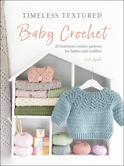 Cover image for Timeless Textured Baby Crochet